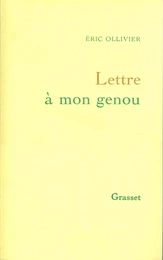 Lettre à mon genou