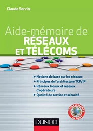 Aide-mémoire - Réseaux et télécoms - 2e éd.