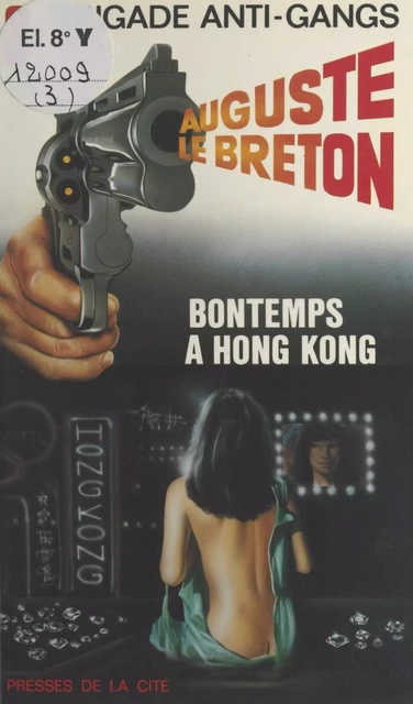 Bontemps à Hong Kong - Auguste Le Breton - (Presses de la Cité) réédition numérique FeniXX