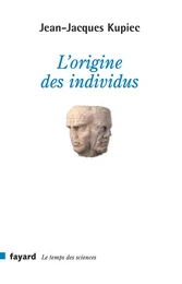 L'origine des individus