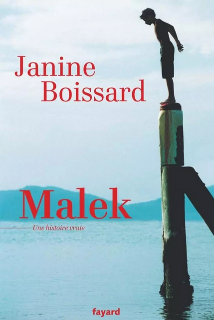 Malek - Janine Boissard - Fayard