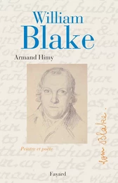 William Blake, peintre et poète