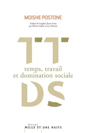 Temps, travail et domination sociale