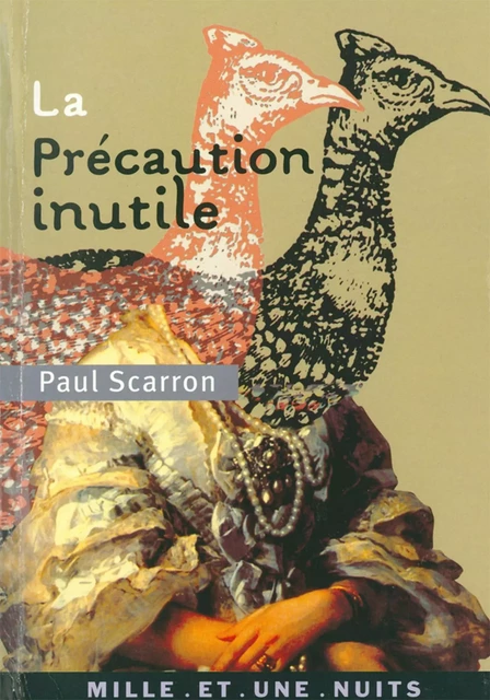 La Précaution inutile - Paul Scarron - Fayard/Mille et une nuits