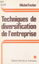 Techniques de diversification de l'entreprise