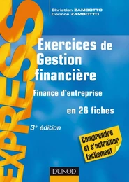 Exercices de gestion financière - 3e éd.