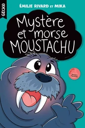 Mystère et morse moustachu