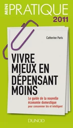 Vivre mieux en dépensant moins