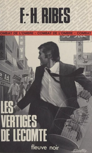 Les vertiges de Lecomte - F.-H. Ribes - (Fleuve Éditions) réédition numérique FeniXX