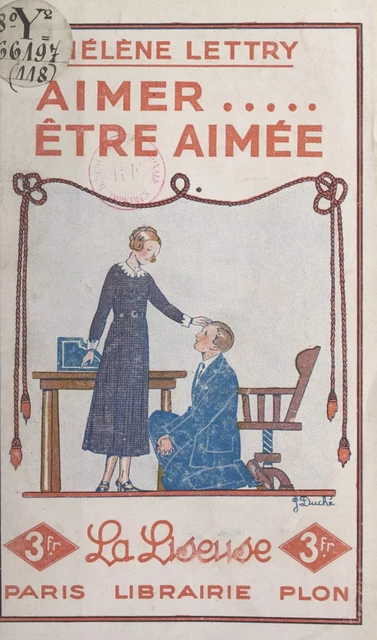 Aimer... être aimée - Hélène Lettry - (Plon) réédition numérique FeniXX