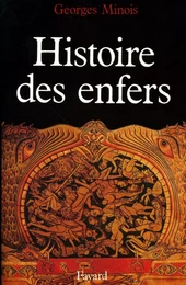 Histoire des enfers