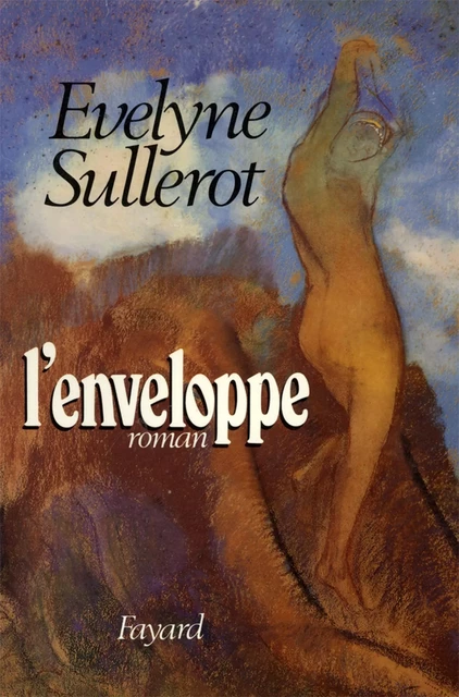 L'Enveloppe - Évelyne Sullerot - Fayard