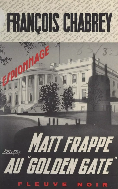 Matt frappe au Golden Gate - François Chabrey - (Fleuve Éditions) réédition numérique FeniXX