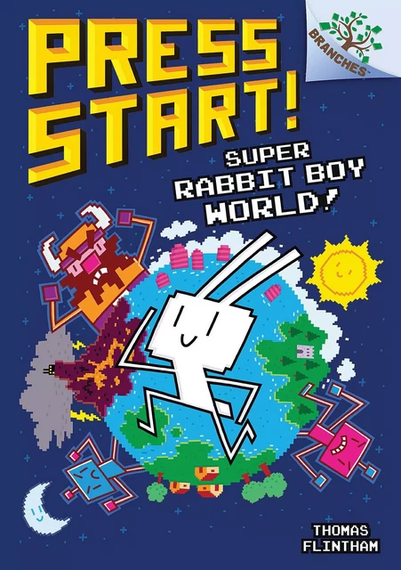 Super Rabbit Boy World!: A Branches Book (Press Start! #12) - Thomas Flintham - Scholastic Inc.