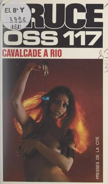 Cavalcade à Rio - Josette Bruce - (Presses de la Cité) réédition numérique FeniXX