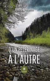 D'un pèlerinage à l'autre