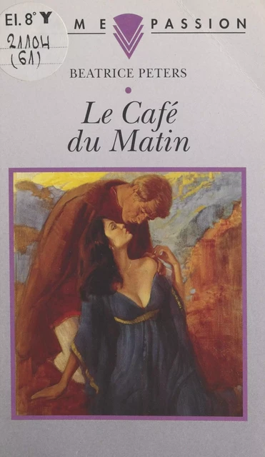 Le café du matin - Beatrice Peters - (Presses de la Cité) réédition numérique FeniXX