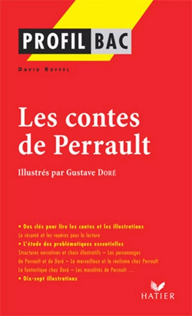 Profil - Perrault (Charles) : Contes - David Ruffel, Georges Décote, Charles Perrault - Hatier