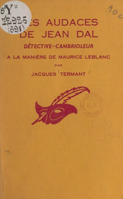 Les audaces de Jean Dal - Jacques Termant - (Éditions Du Masque) réédition numérique FeniXX