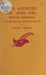 Les audaces de Jean Dal