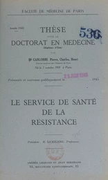 Le service de santé de la Résistance