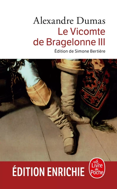 Le Vicomte de Bragelonne tome 3 - Alexandre Dumas - Le Livre de Poche