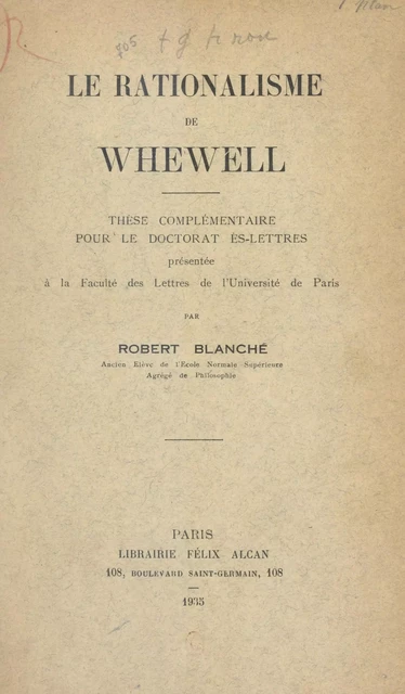 Le rationalisme de Whewell - Robert Blanché - FeniXX réédition numérique