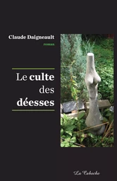 Le culte des déesses