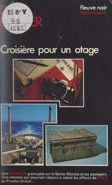 Croisière pour un otage - Dan Dastier - (Fleuve Éditions) réédition numérique FeniXX