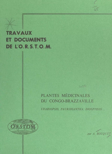 Plantes médicinales du Congo-Brazzaville - Armand Bouquet - FeniXX réédition numérique