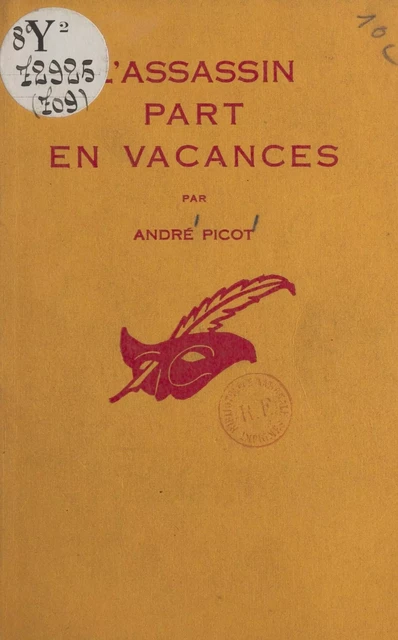 L'assassin part en vacances - Andre Picot - (Éditions Du Masque) réédition numérique FeniXX