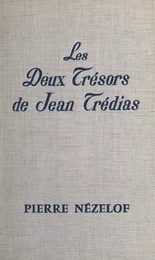 Les deux trésors de Jean Trédias