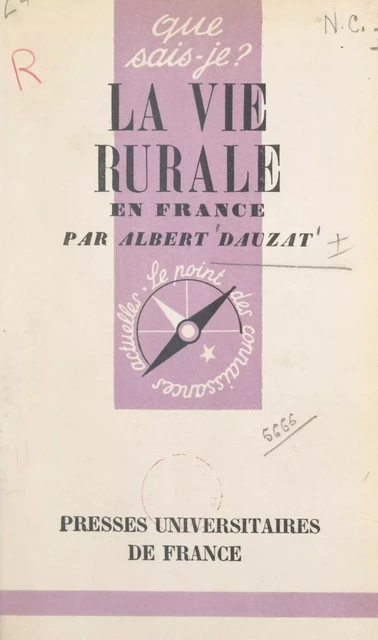 La vie rurale en France - Albert Dauzat - FeniXX réédition numérique