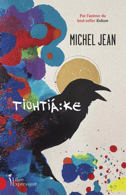 Tiohtiáke - Michel Jean - Libre Expression