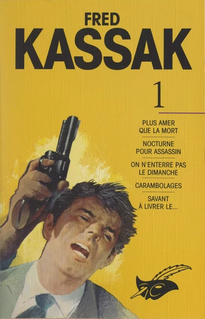 Fred Kassak (1) - Fred Kassak - (Éditions Du Masque) réédition numérique FeniXX