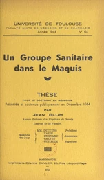 Un groupe sanitaire dans le Maquis