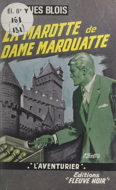 La marotte de Dame Marouatte - Jacques Blois - (Fleuve Éditions) réédition numérique FeniXX