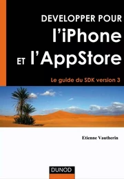 Développer pour l'iPhone et l'iPad