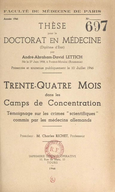 Trente-quatre mois dans les Camps de concentration - André-Abraham-David Lettich - FeniXX réédition numérique