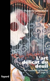 L'art délicat du deuil