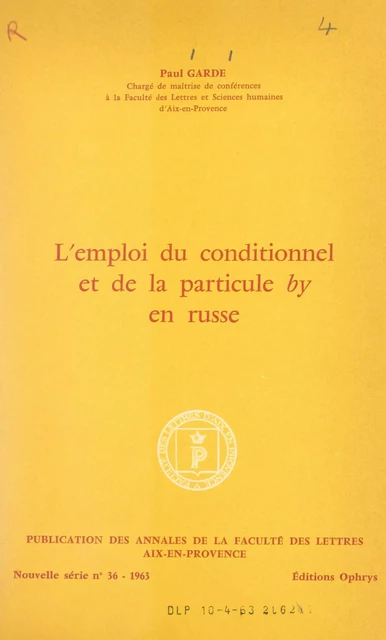 L'emploi du conditionnel et de la particule by en russe - Paul Garde - FeniXX réédition numérique