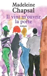 Il vint m'ouvrir la porte