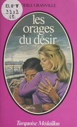 Les orages du désir