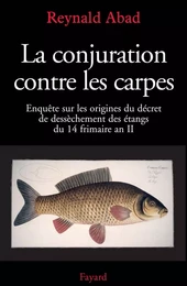 La conjuration contre les carpes