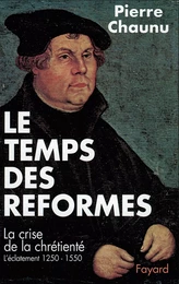 Le Temps des réformes