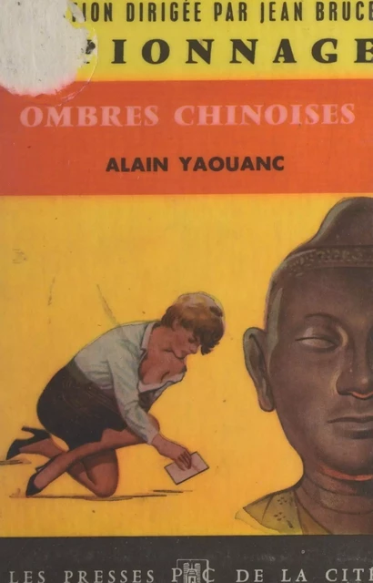 Ombres chinoises - Alain Yaouanc - (Presses de la Cité) réédition numérique FeniXX