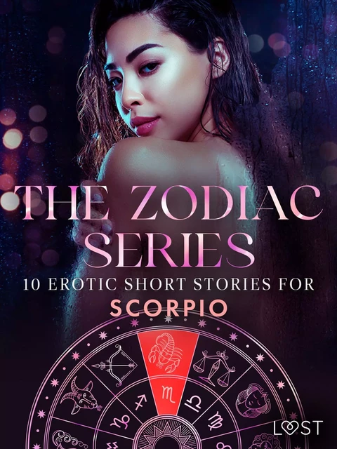 The Zodiac Series: 10 Erotic Short Stories for Scorpio - Alexandra Södergran, Anita Bang, Vanessa Salt - Saga Egmont International