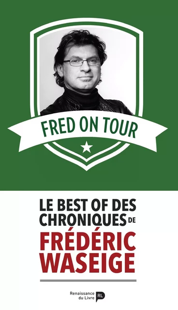 Fred on Tour - Frédéric Waseige - Renaissance du livre