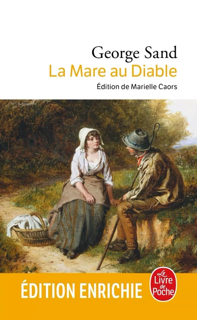 La Mare au diable - George Sand - Le Livre de Poche