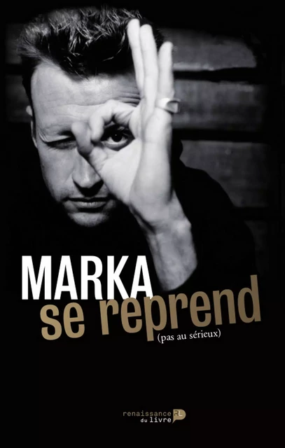 Marka se reprend -  Marka - Renaissance du livre